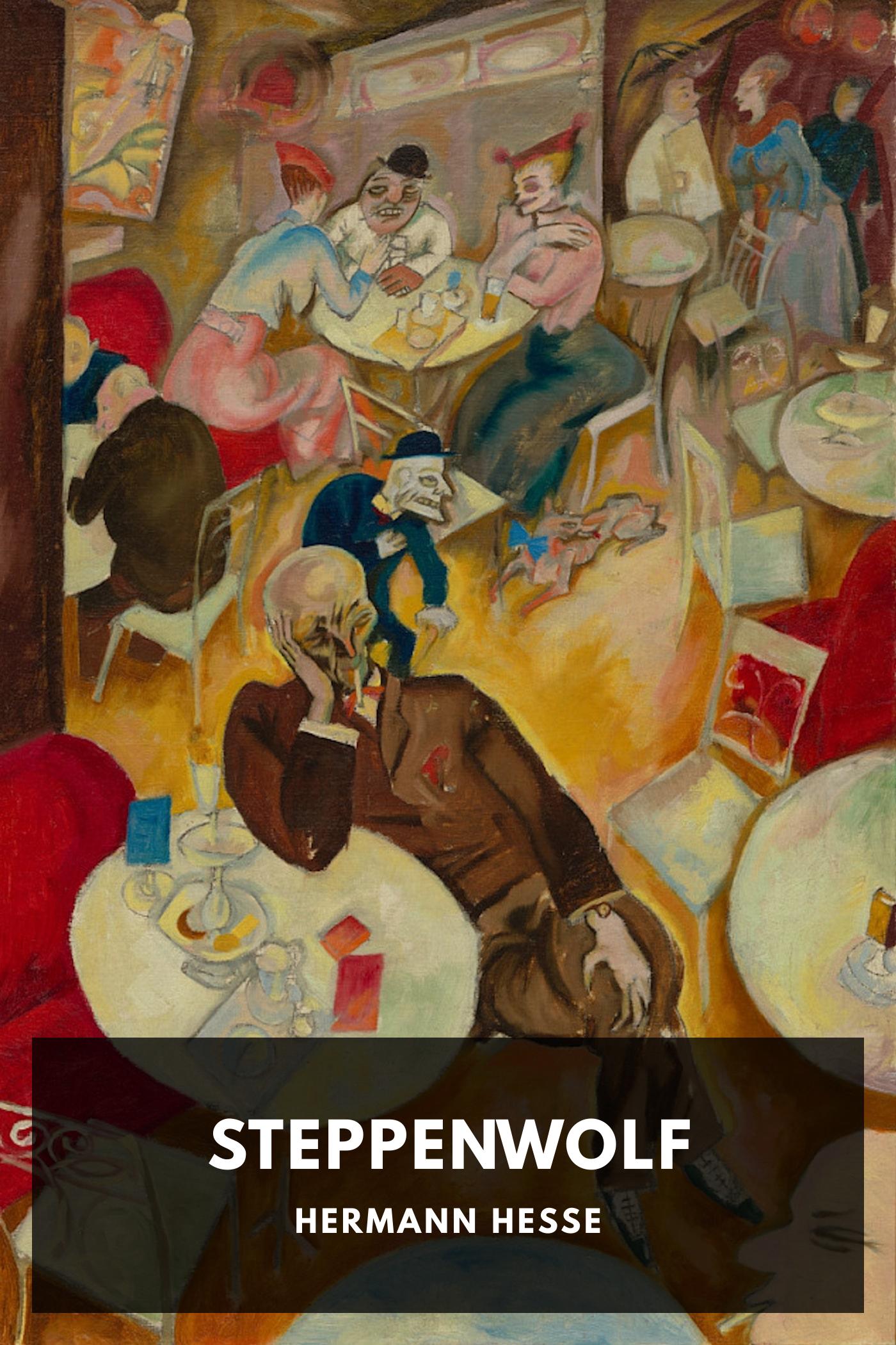 Steppenwolf - Hermann Hesse